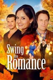 Nonton Film Swing Into Romance (2023) Sub Indo