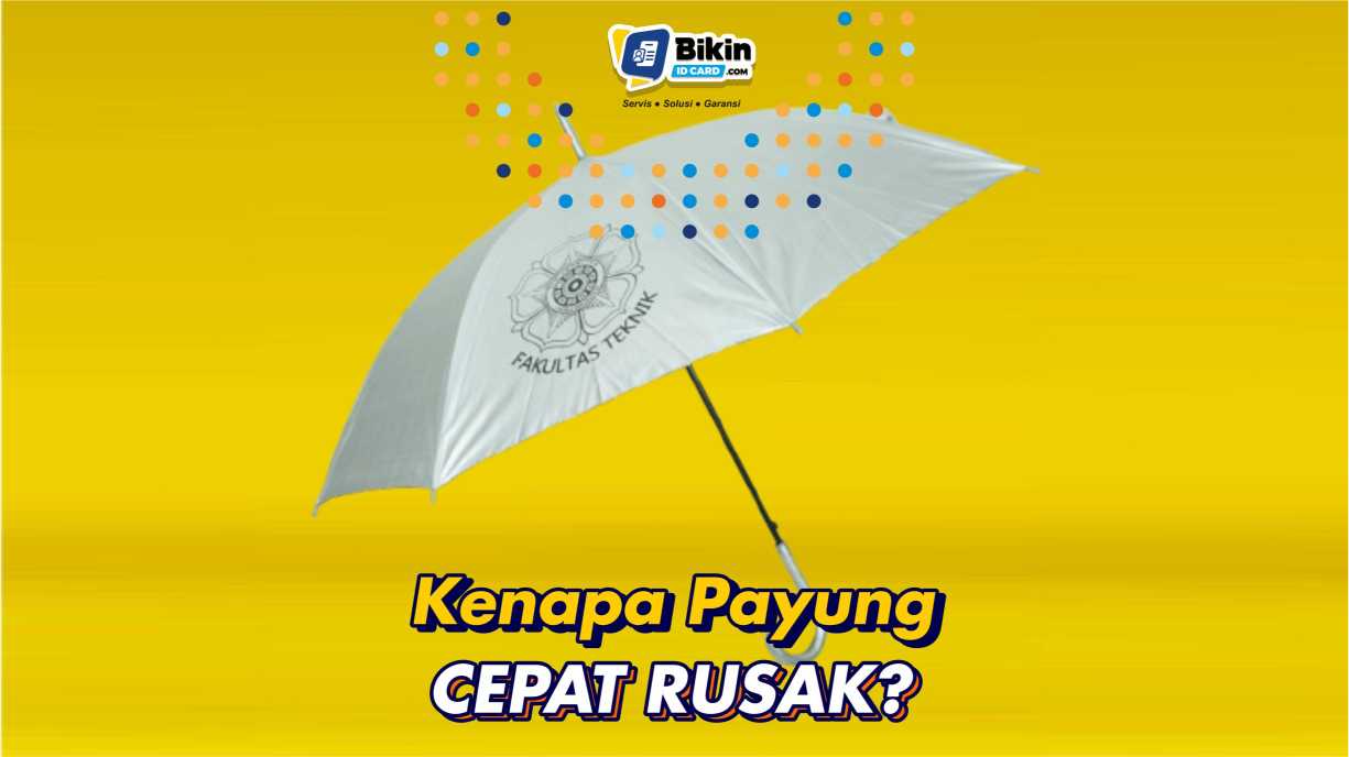 Kenapa Payung Cepat Rusak? Apa Saja Penyebabnya?